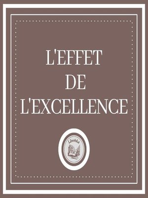 cover image of L'effet De L'excellence